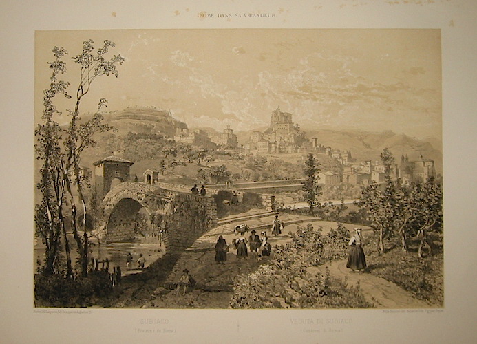 Benoist Felix (1818-1896)  Subiaco (Environs de Rome) - Veduta di Subiaco (Contorni di Roma) 1870 Roma